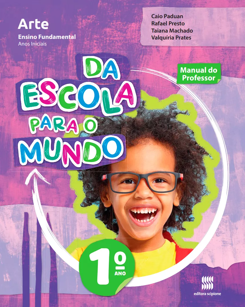 Da Escola Para o Mundo: Arte (1° ano)
