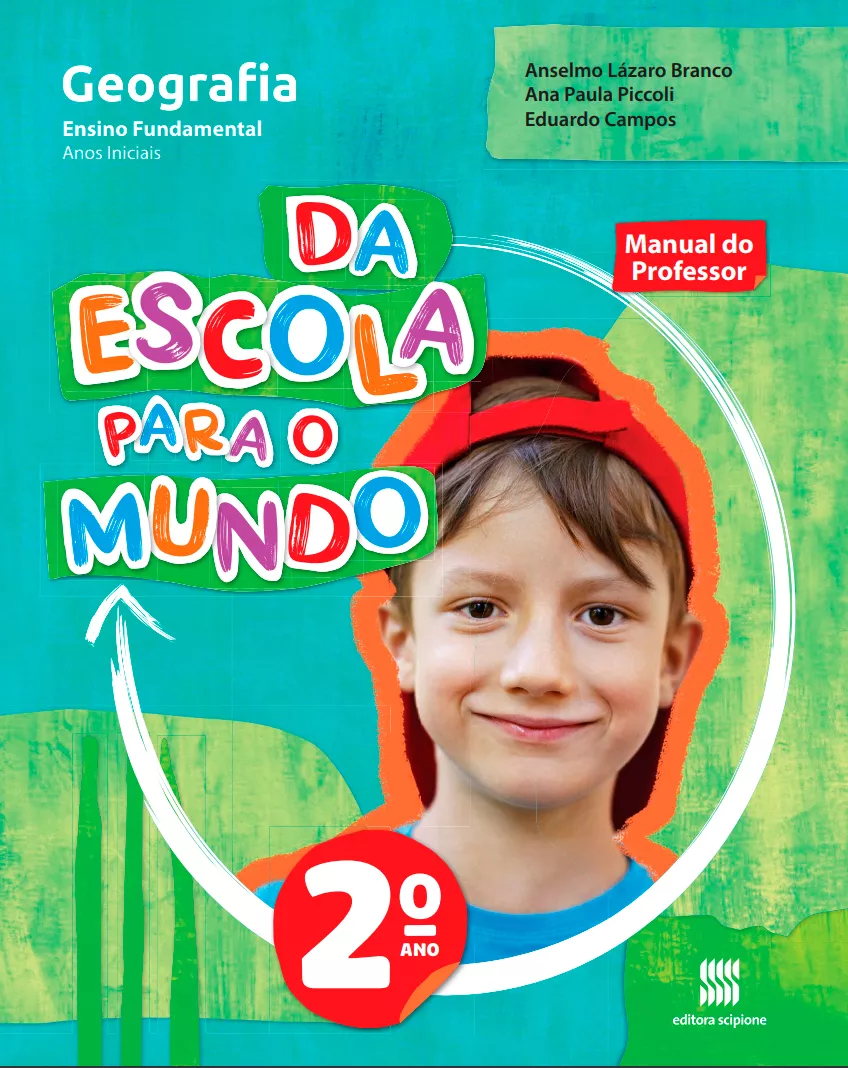 Da Escola Para o Mundo: Geografia (2° ano)