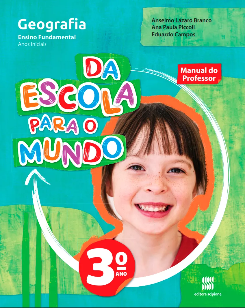 Da Escola Para o Mundo: Geografia (3° ano)