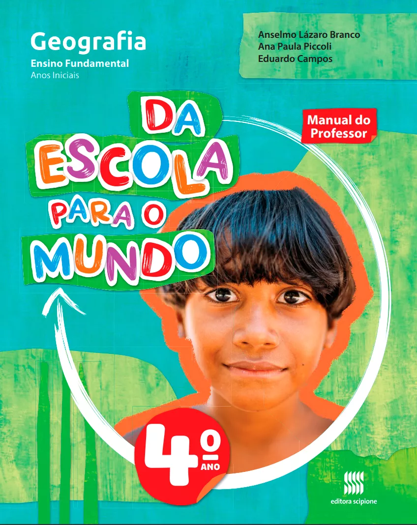 Da Escola Para o Mundo: Geografia (4° ano)