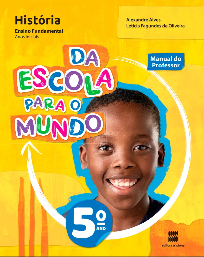Da Escola Para o Mundo: História (5° ano)