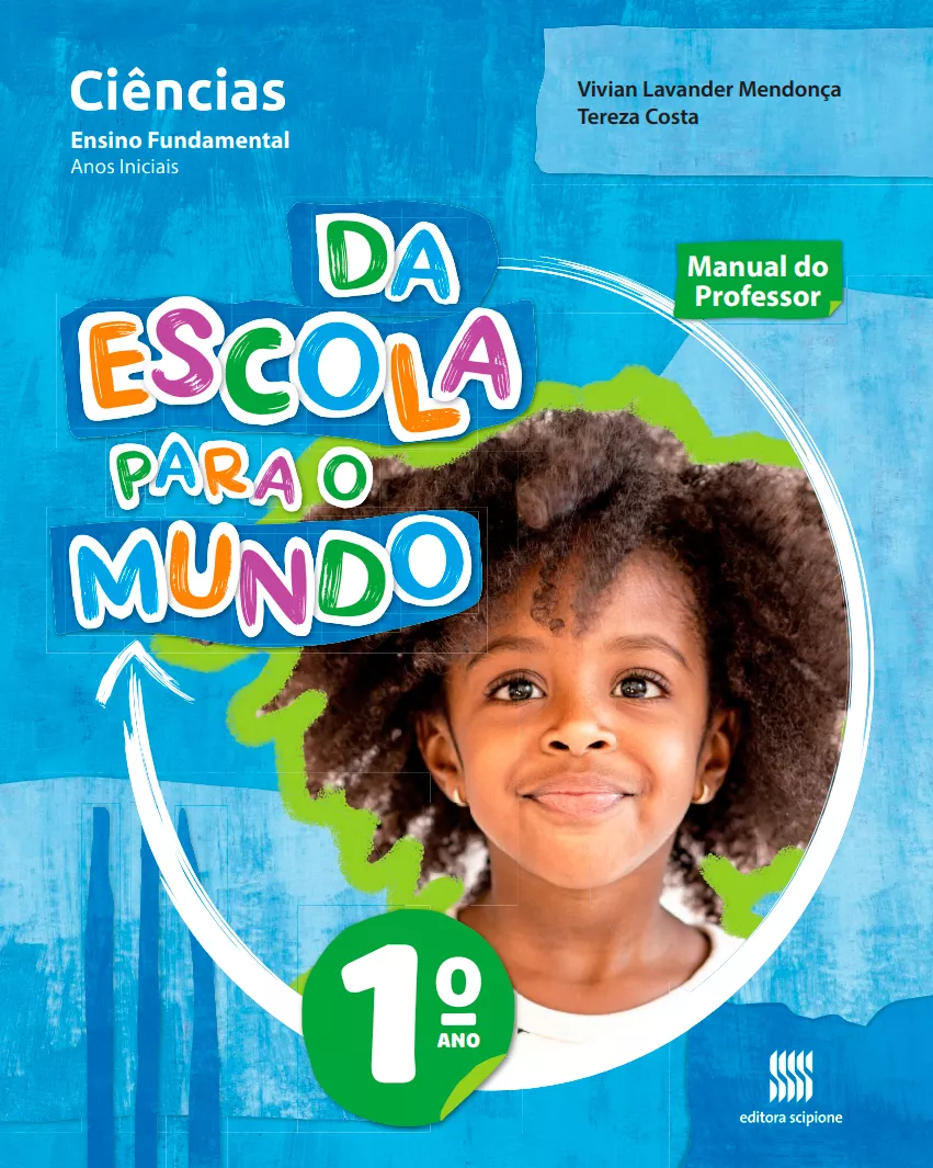 Da Escola Para o Mundo: Ciências (1° ano)