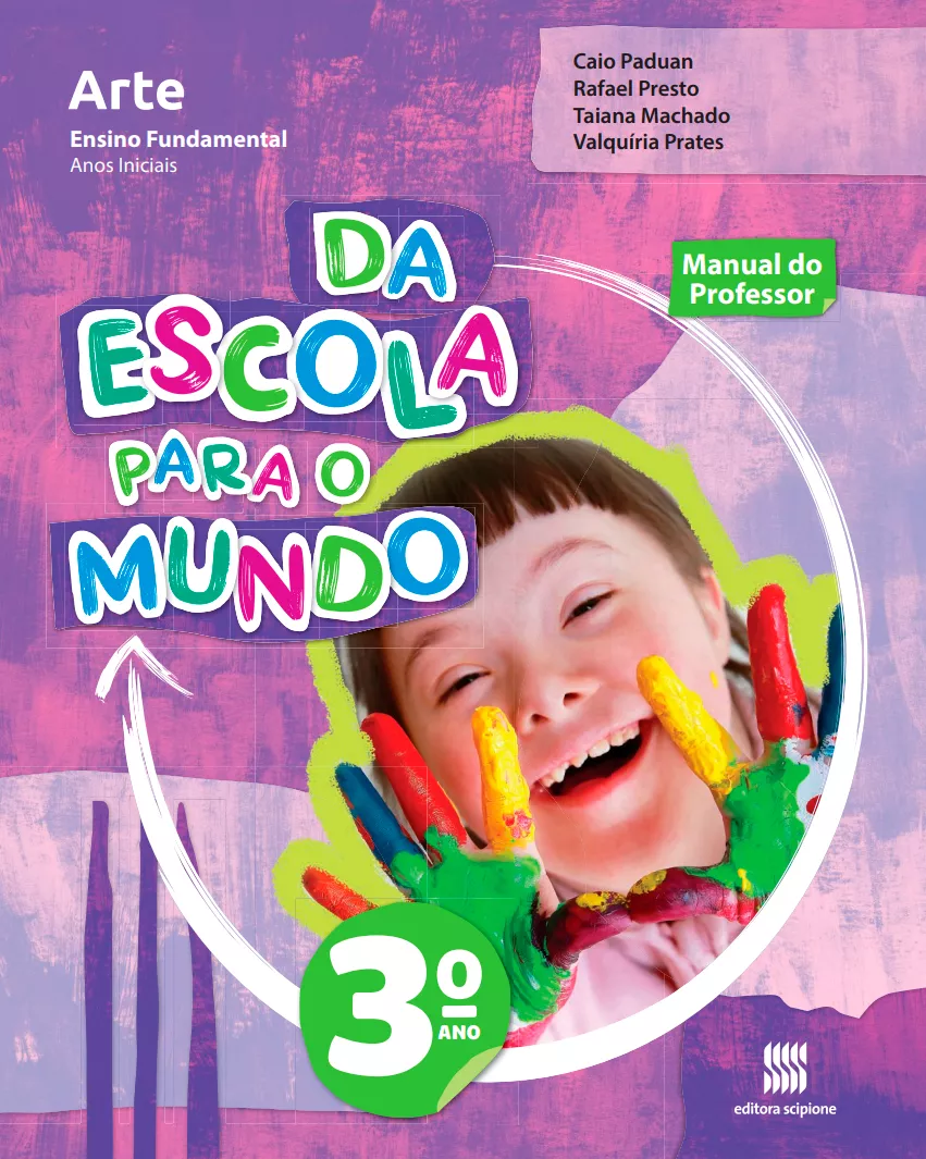 Da Escola Para o Mundo: Arte (3° ano)