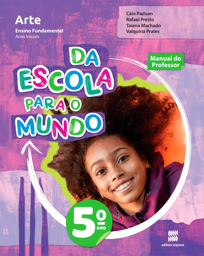 Da Escola Para o Mundo: Arte (5° ano)