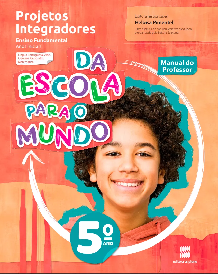 Da Escola Para o Mundo: Projeto Integrador (5° ano)
