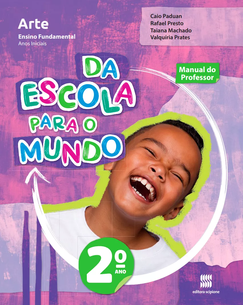 Da Escola Para o Mundo: Arte (2° ano)