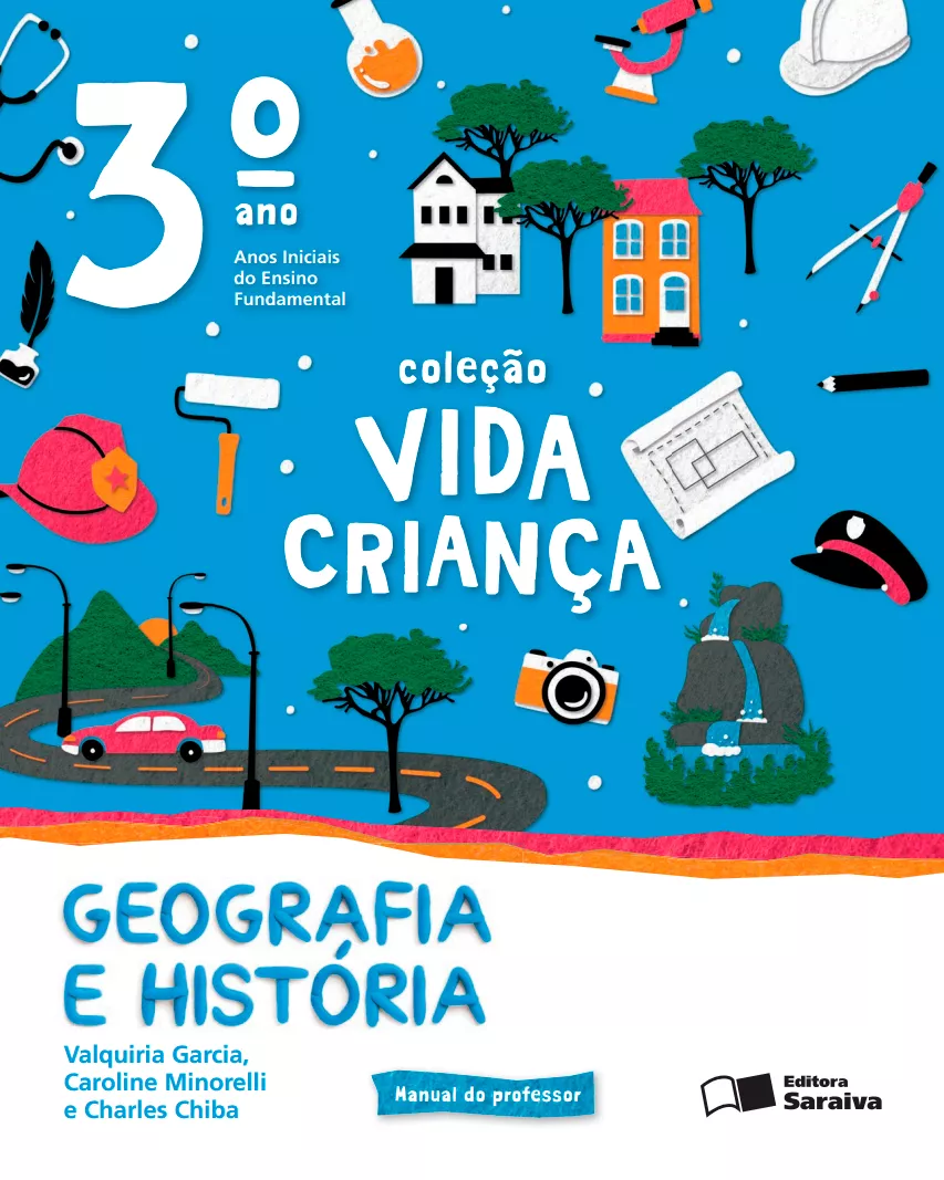 Vida Criança: Geografia e História (3° ano)