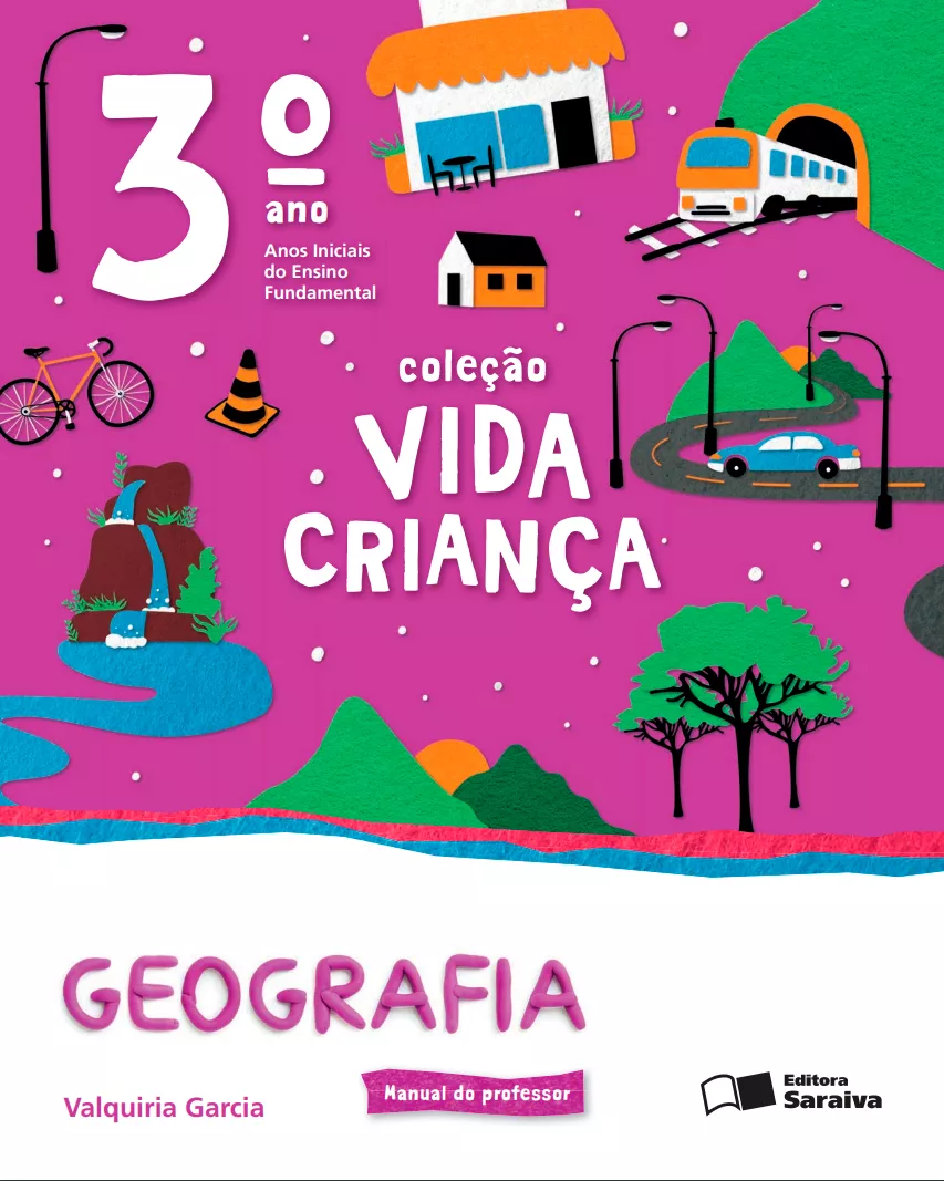Vida Criança: Geografia (3° ano)