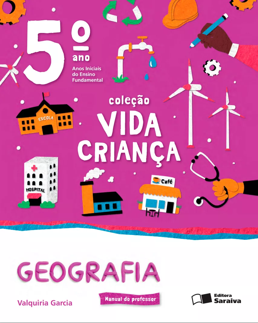 Vida Criança: Geografia (5° ano)