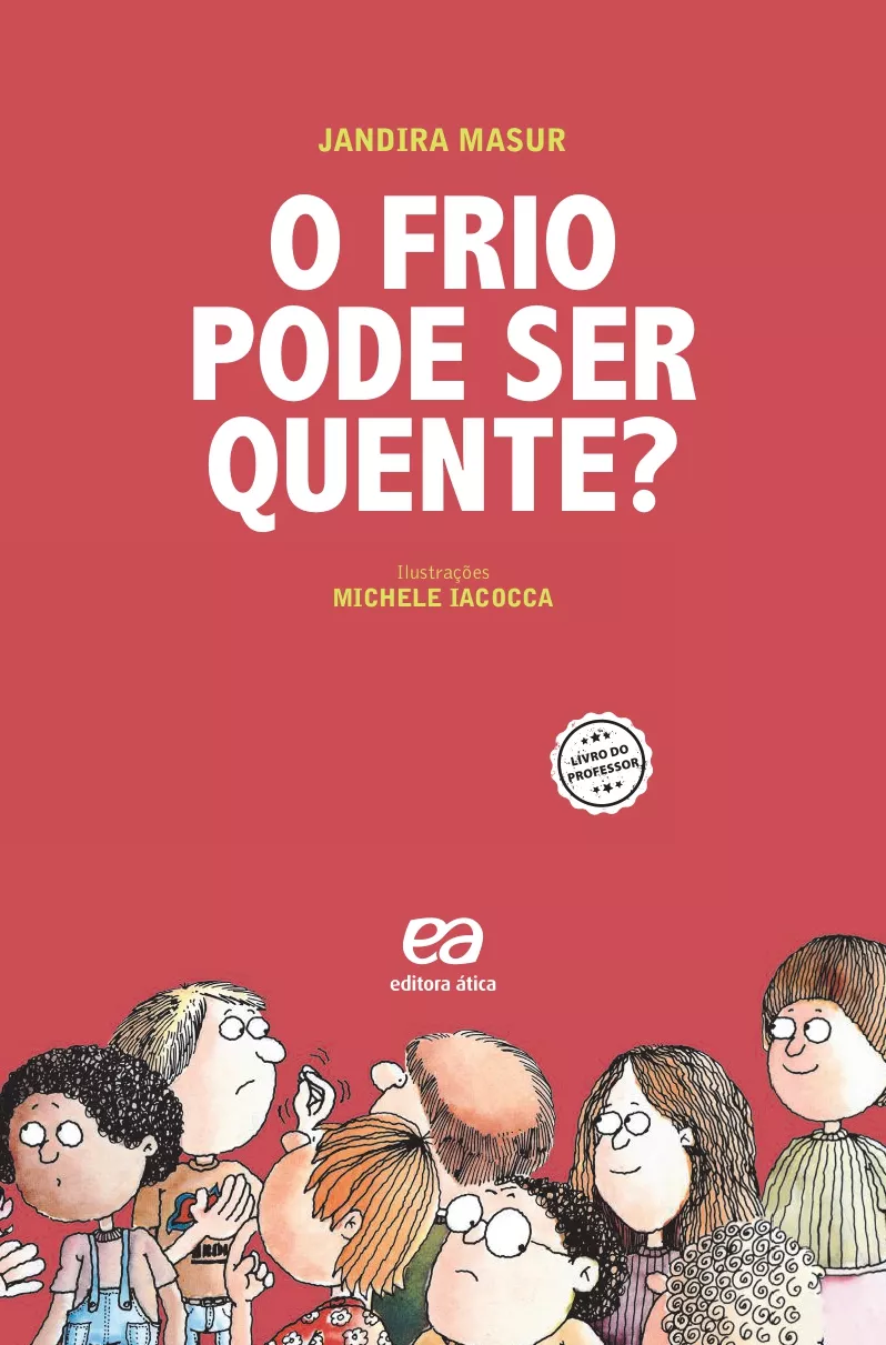 O frio pode ser quente? (Acervo 01)