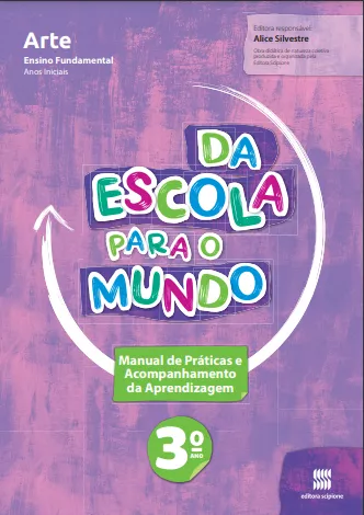 Da Escola para o Mundo: Arte (3º ano)(Objeto 2)