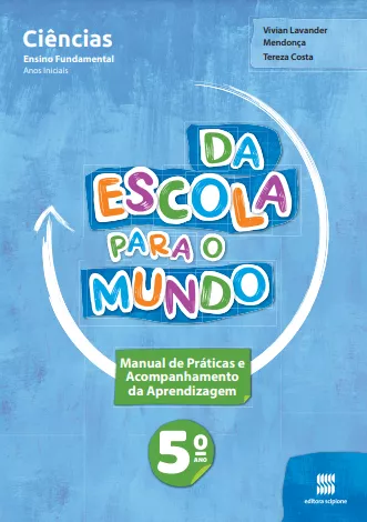 Da Escola para o Mundo: Ciências (5º ano)(Objeto 2)