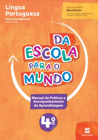 Da Escola para o Mundo: Língua Portuguesa (4º ano)(Objeto 2)