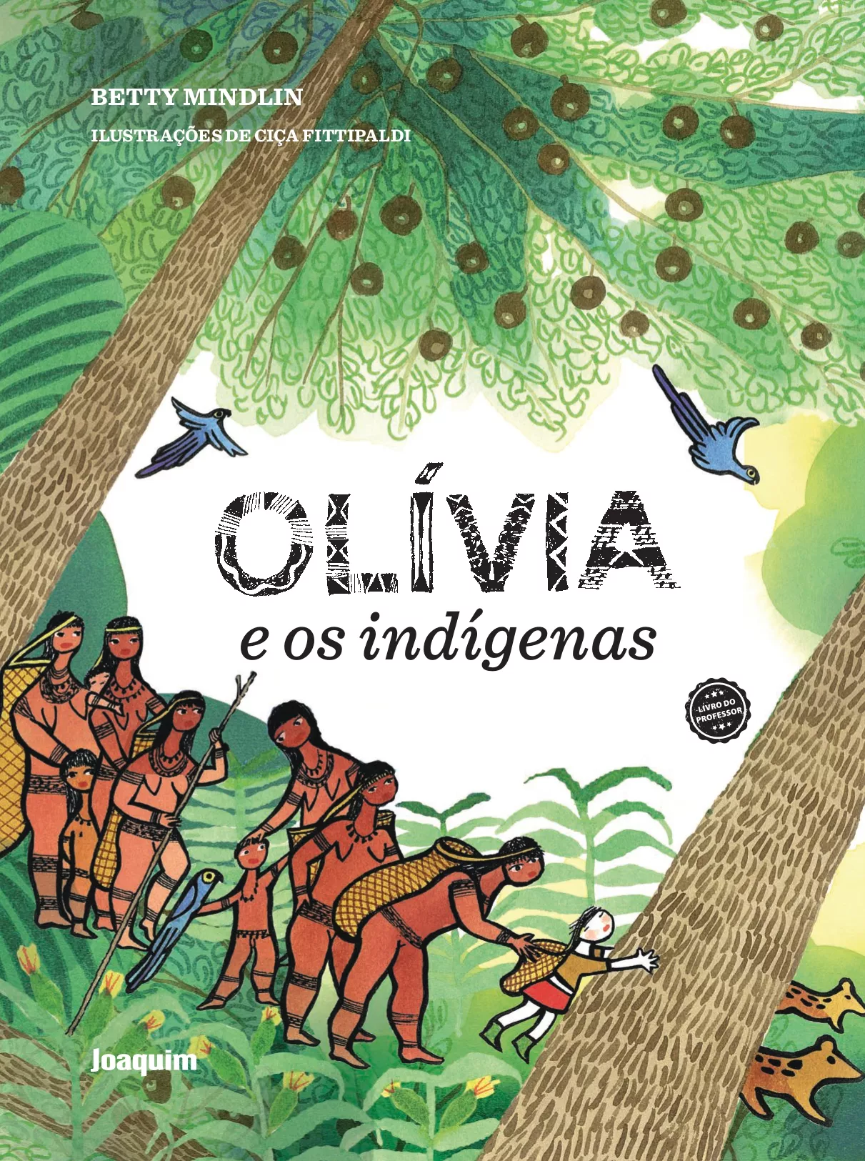 Olívia e os indígenas (Acervo 07)