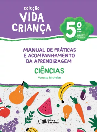 Vida Criança: Ciências (5º ano)(Objeto 2)