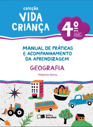 Vida Criança: Geografia (4º ano)(Objeto 2)