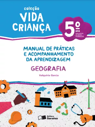 Vida Criança: Geografia (5º ano)(Objeto 2)