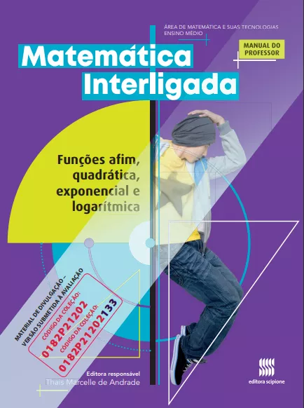 Matemática Interligada: Afim, Quadrática, Exponencial e Logaritmica