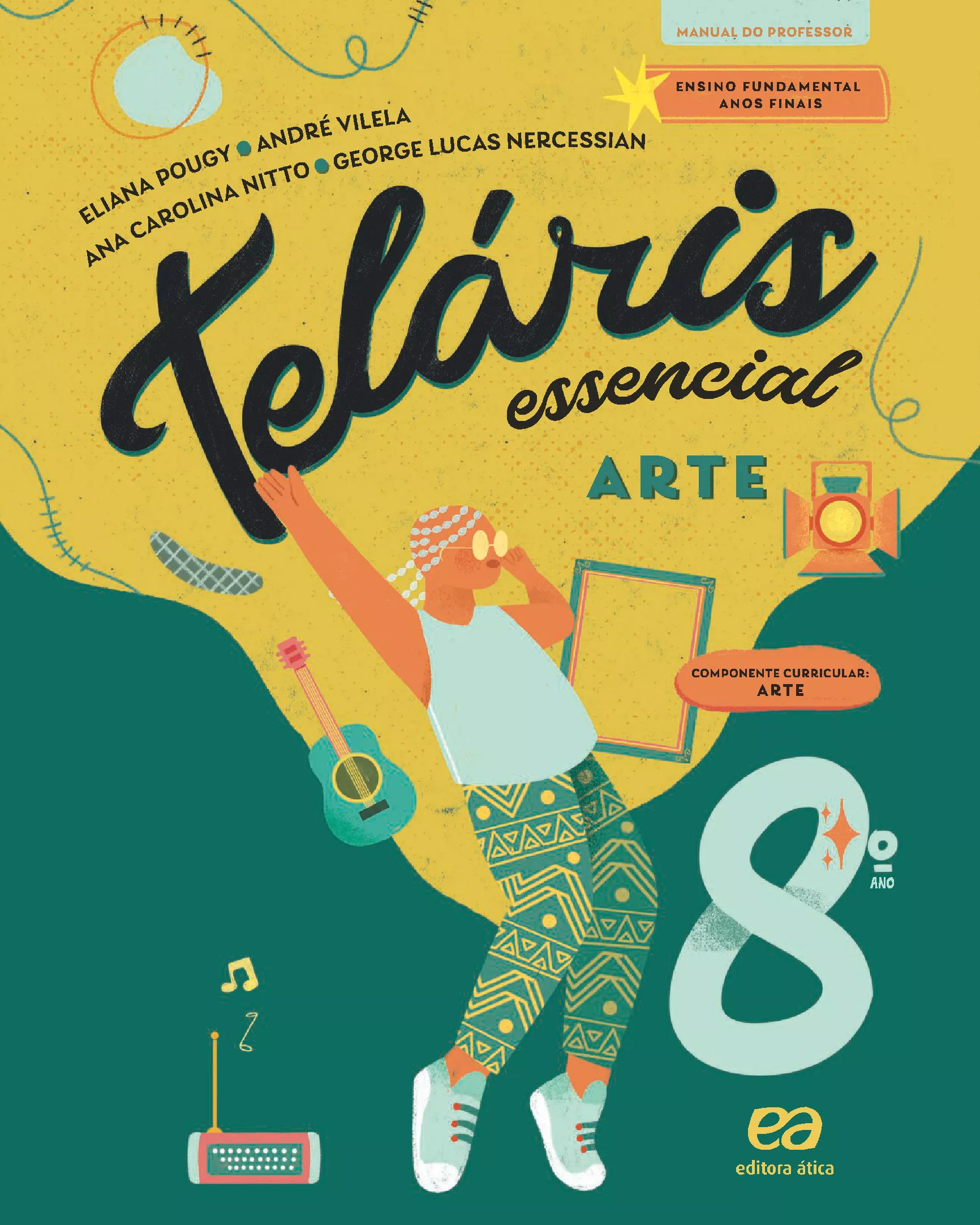 Teláris Essencial: Arte (8º ano)