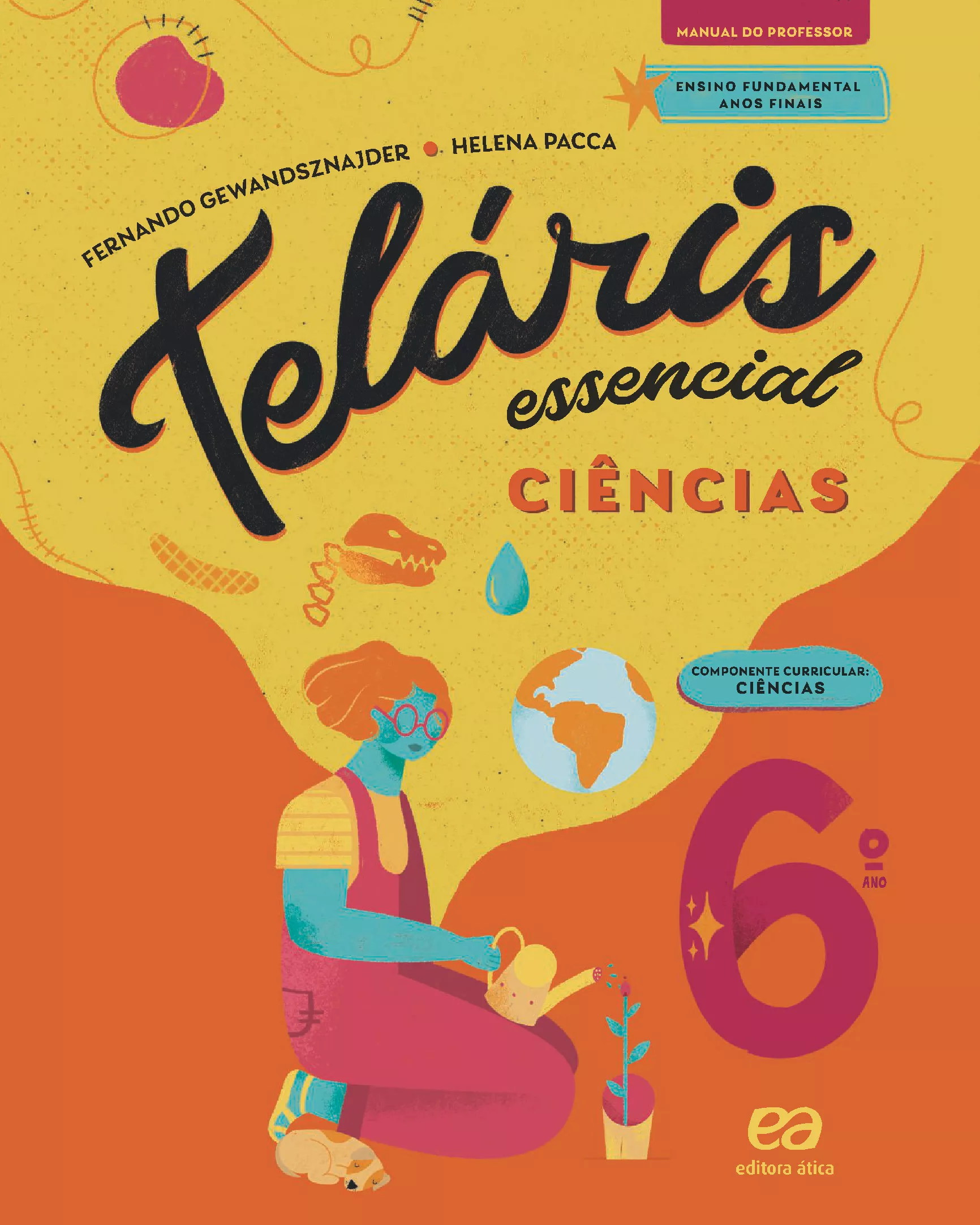 Teláris Essencial: Ciências (6º ano)