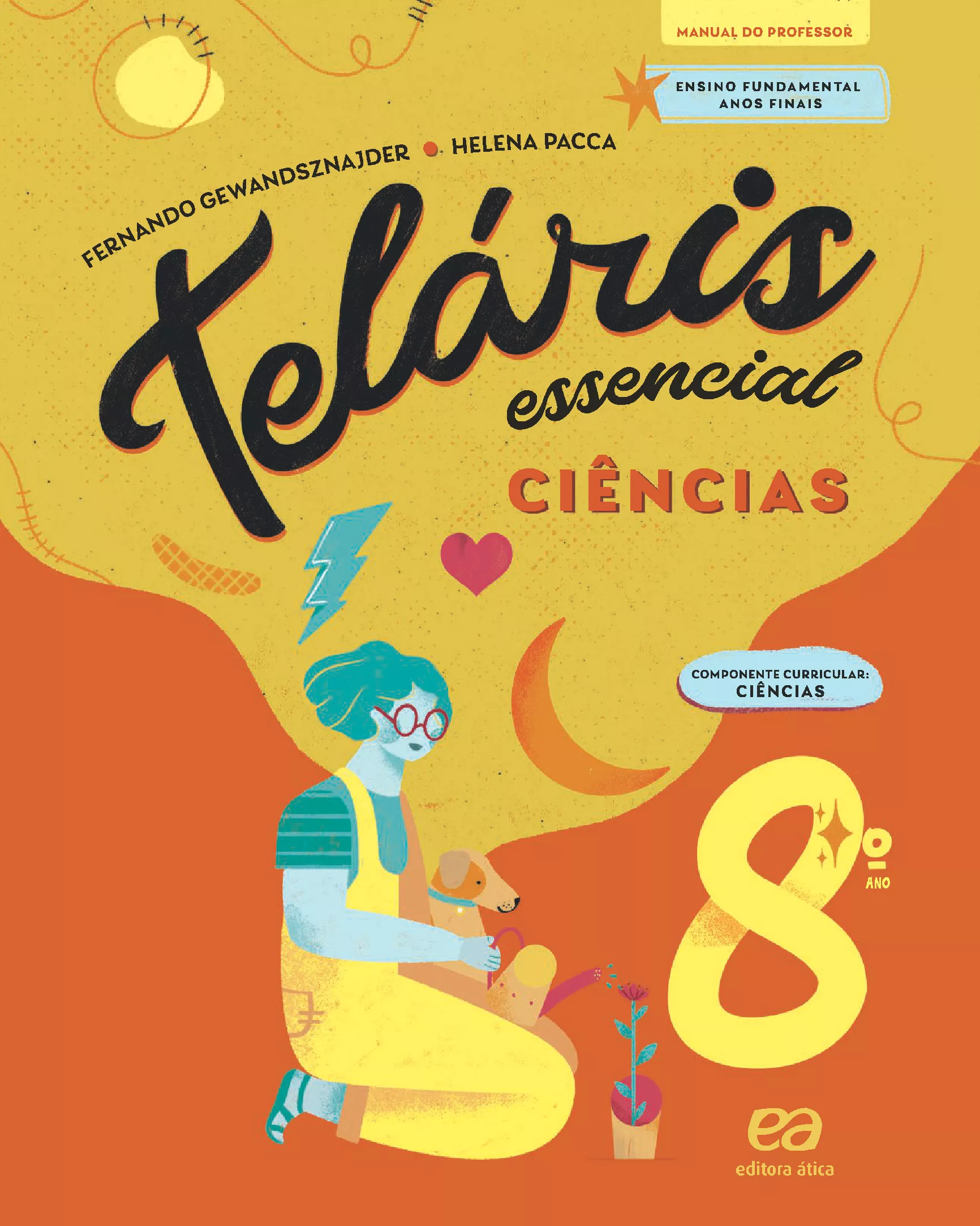 Teláris Essencial: Ciências (8º ano)