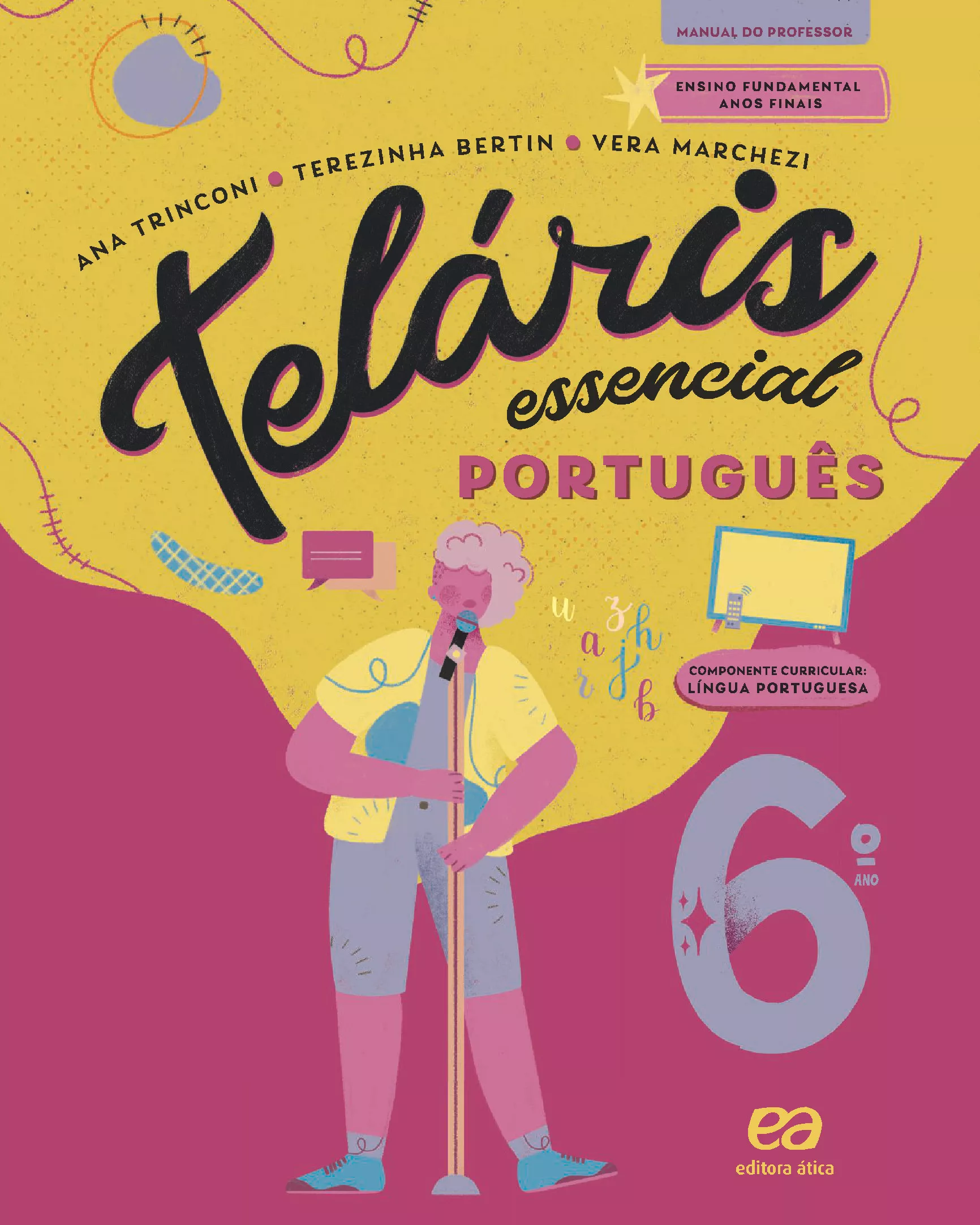 Teláris Essencial: Língua Portuguesa (6º ano)