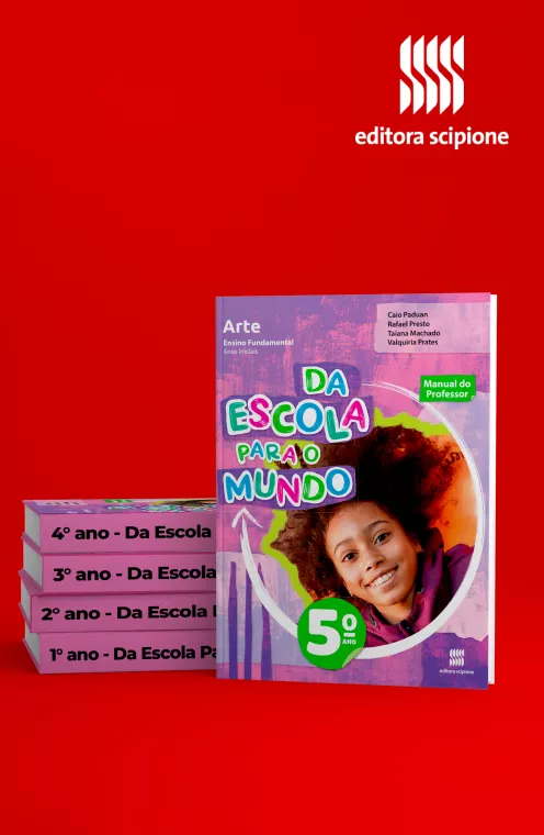 Da Escola para o Mundo | Arte (1º ao 5º Ano)