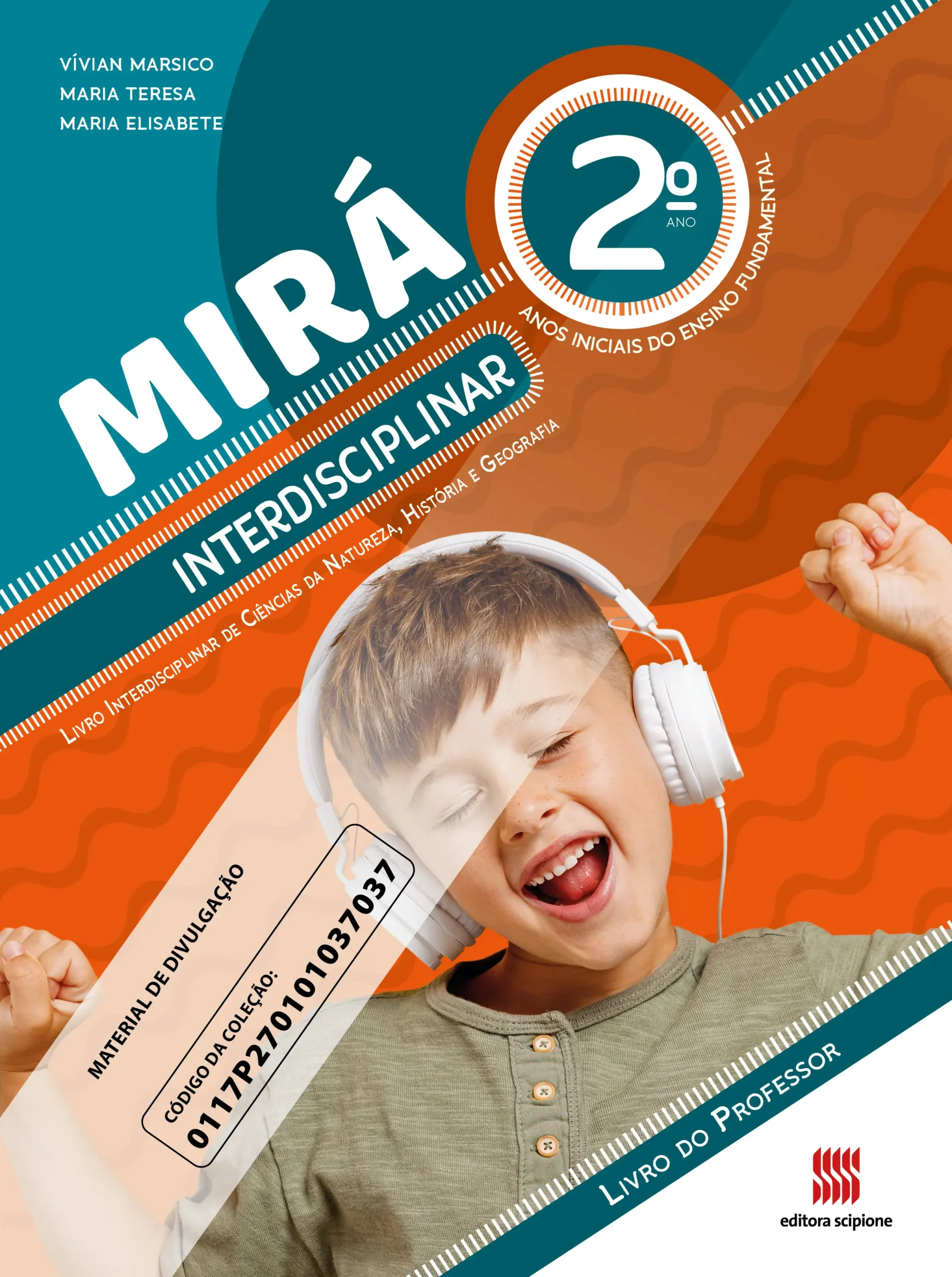 Mirá: Livro Interdisciplinar de Ciências da Natureza, História e Geografia (2º ano) | PNLD 2027
